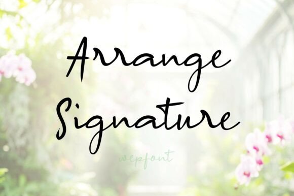 Arrange Signature: A Script Font for Crafters and Product Creators