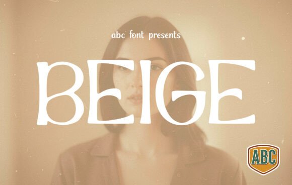 Beige: A Timeless Display Font for Digital Design