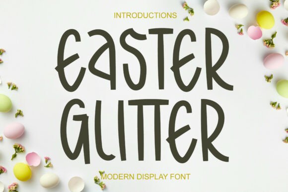 Easter Glitter Font: A Touch of Magic for Your Creative Projects