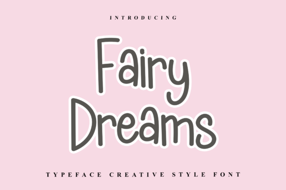 Fairy Dreams Font Review: A Designer’s Take on Modern Script Typography