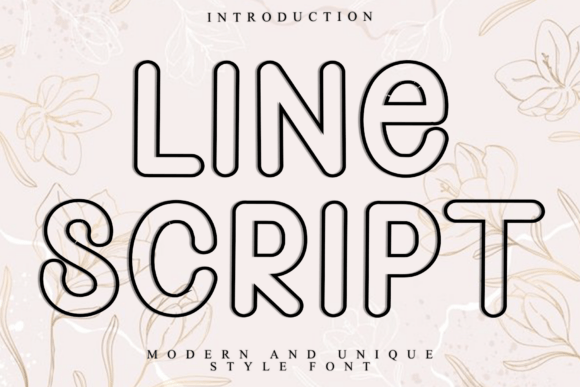 Line Script: A Modern Display Font for Campaign Creativity