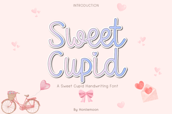Sweet Cupid Font: A Love Letter to Handmade Creations
