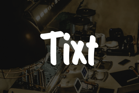 Tixt: The Font That Elevates Your Brand