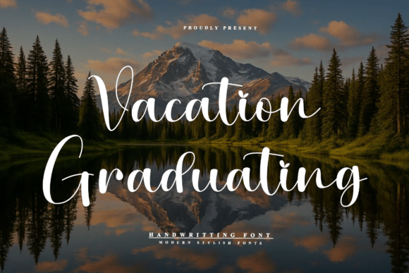 Vacation Graduating: A Font for Crafting with Grace