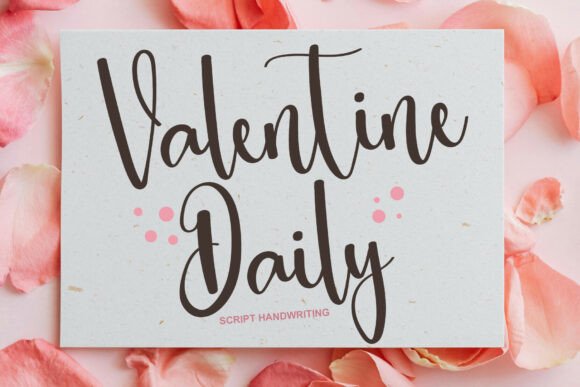 Valentine Daily: A Font That Adds Heart to Branding