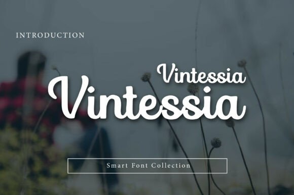 Vintessia: A Font That Elevates Your Brand’s Visual Story